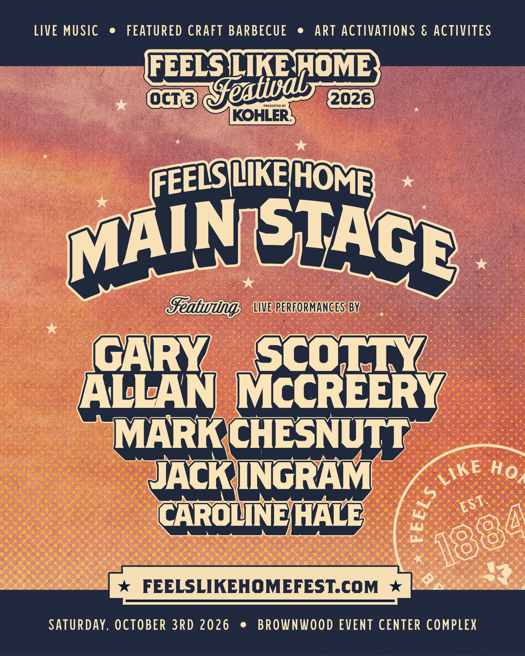 Feels Like Home Festival 2026 main stage poster featuring Gary Allan, Scotty McCreery, Mark Chesnutt, Jack Ingram and Caroline Hale